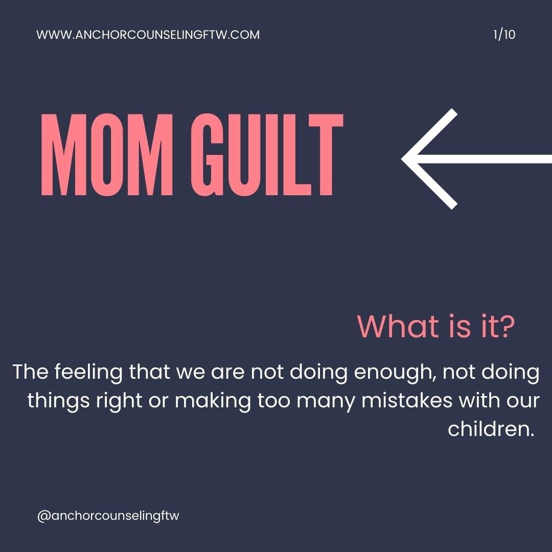 Mom Guilt Counseling